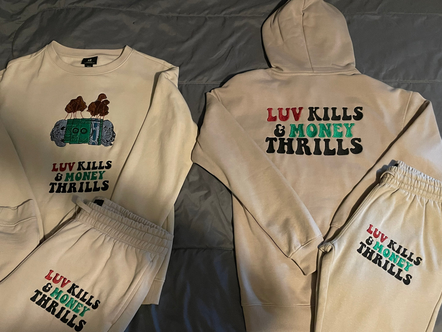 Love Kills & Money Thrills Sweatsuits